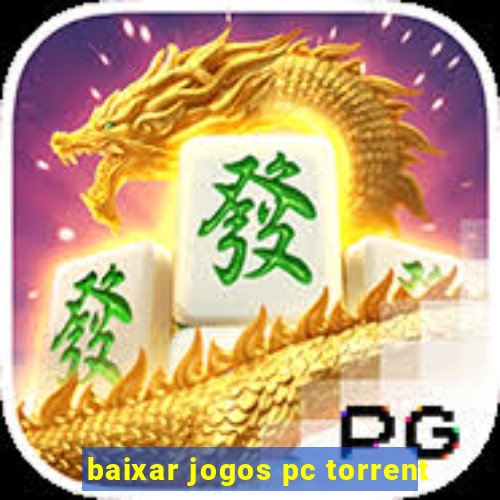 baixar jogos pc torrent